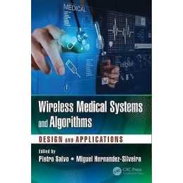 Wireless Medical Systems and Algorithms - 9781498700764
