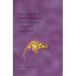 Encyclopedia of South American Aquatic Insects: Collembola - 9780792367048