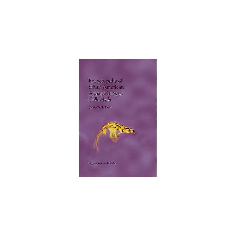Encyclopedia of South American Aquatic Insects: Collembola - 9780792367048