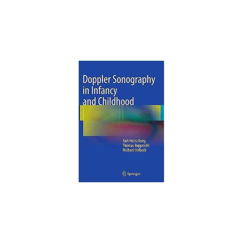 Doppler Sonography in Infancy and Childhood - 9783319350004
