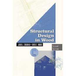 Structural Design in Wood - 9781461368274