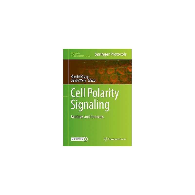 Cell Polarity Signaling - 9781071620342