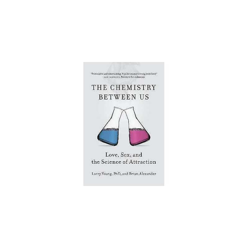 The The Chemistry Between Us - 9781591846611