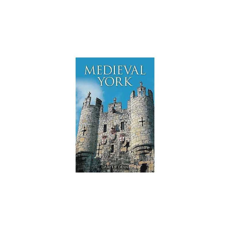 Medieval York - 9780752441160