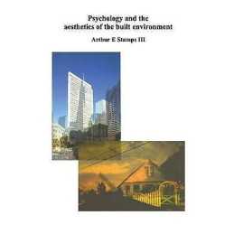 Psychology and the Aesthetics of the Built Environment - 9781441950017