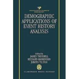 Demographic Applications of Event History Analysis - 9780198283867