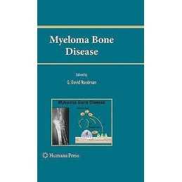 Myeloma Bone Disease - 9781617796883