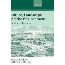 Culture, Landscape, and the Environment - 9780198233787