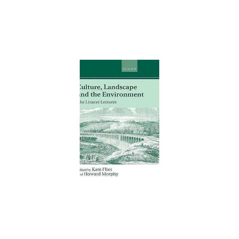 Culture, Landscape, and the Environment - 9780198233787