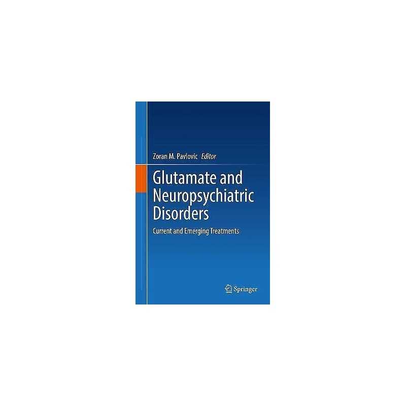 Glutamate and Neuropsychiatric Disorders - 9783030874797