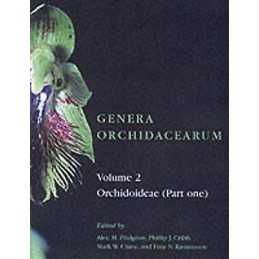 Genera Orchidacearum: Volume 2. Orchidoideae (Part 1) - 9780198507109