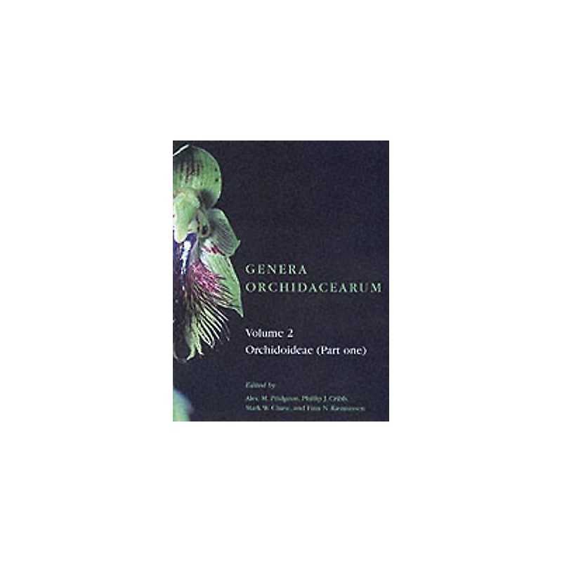 Genera Orchidacearum: Volume 2. Orchidoideae (Part 1) - 9780198507109