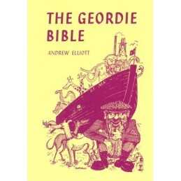 The Geordie Bible (A Frank Graham book) by Elliott, Andrew Paperback Book The