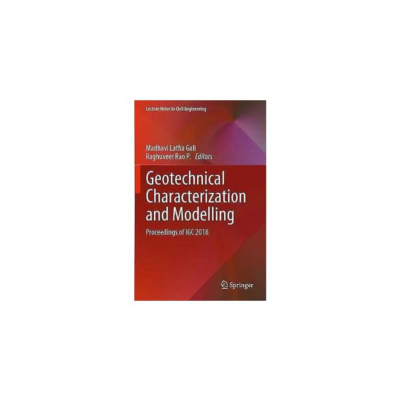 Geotechnical Characterization and Modelling - 9789811560880