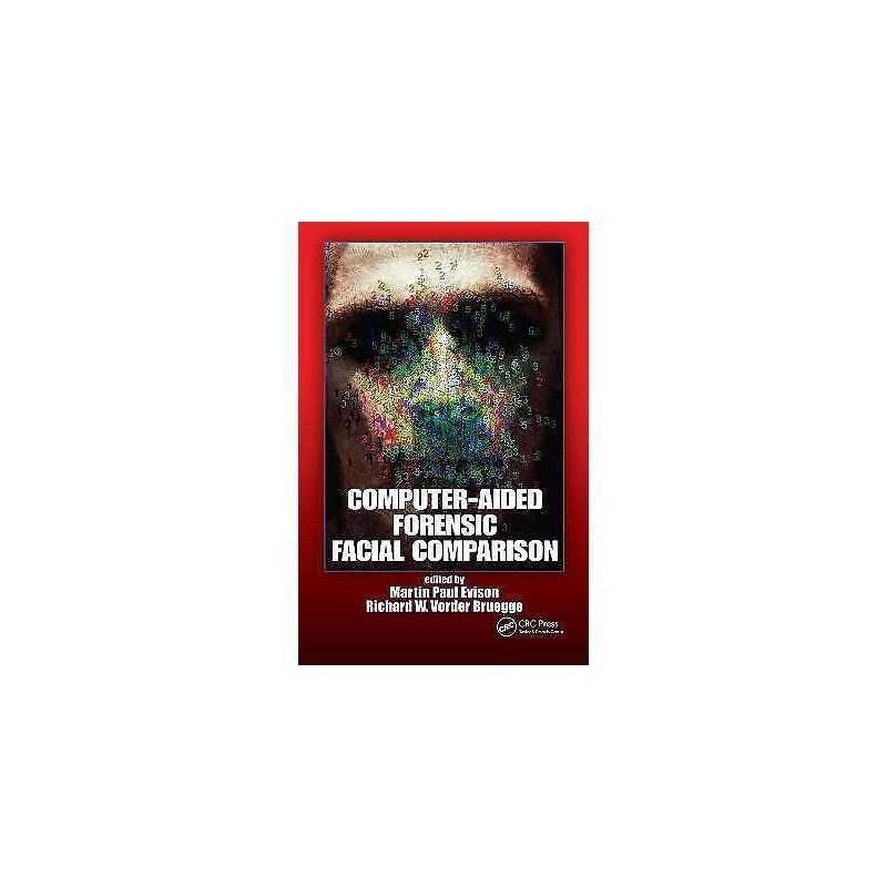 Computer-Aided Forensic Facial Comparison - 9781439811337