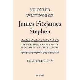 Selected Writings of James Fitzjames Stephen - 9780199236183