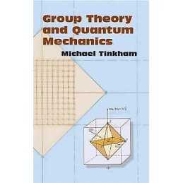 Group Theory and Quantum Mechanics - 9780486432472