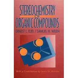 Stereochemistry of Organic Compounds - 9780471016700