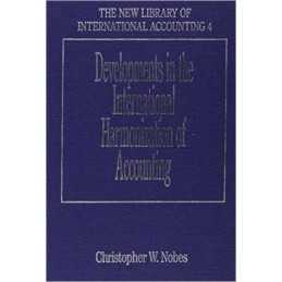 Developments in the International Harmonization of Accounting - 9781843760979