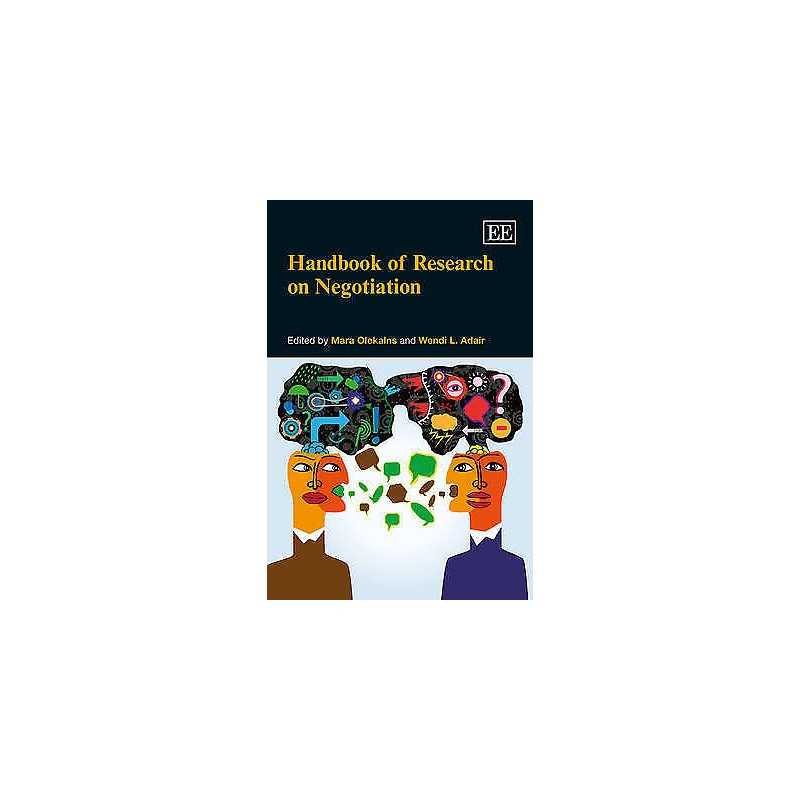 Handbook of Research on Negotiation - 9781781005897