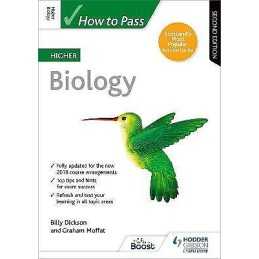 How to Pass Higher Biology, Second Edition - 9781510452220