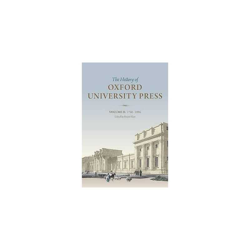 The History of Oxford University Press: Volume II - 9780199543151