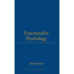 Functionalist Psychology - 9781843715900