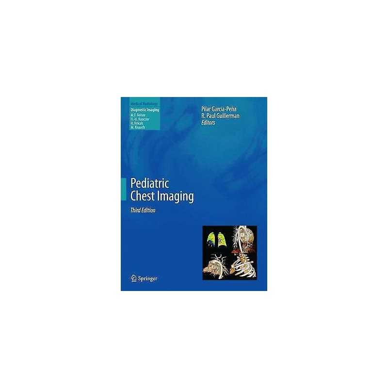 Pediatric Chest Imaging - 9783642373367