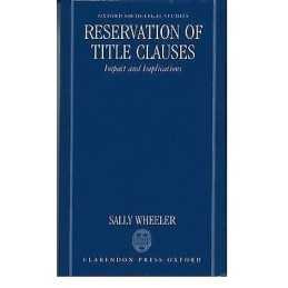 Reservation of Title Clauses - 9780198257370