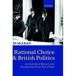 Rational Choice and British Politics - 9780198295303