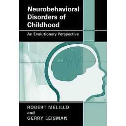 Neurobehavioral Disorders of Childhood - 9781441912329