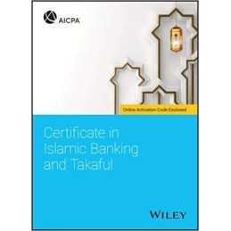 Certificate in Islamic Banking and Takaful - 9781119696889