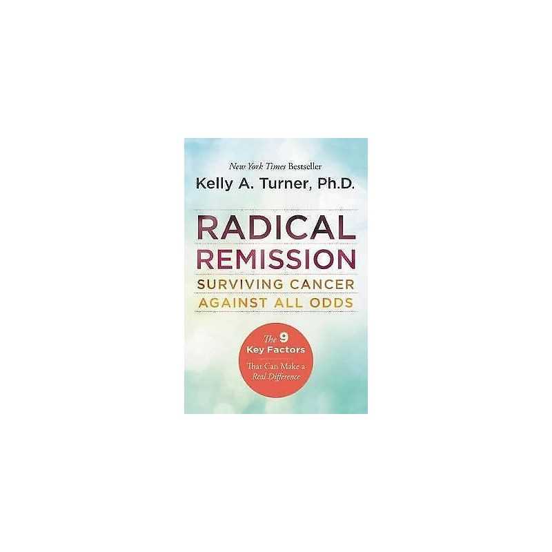 Radical Remission - 9780062268747