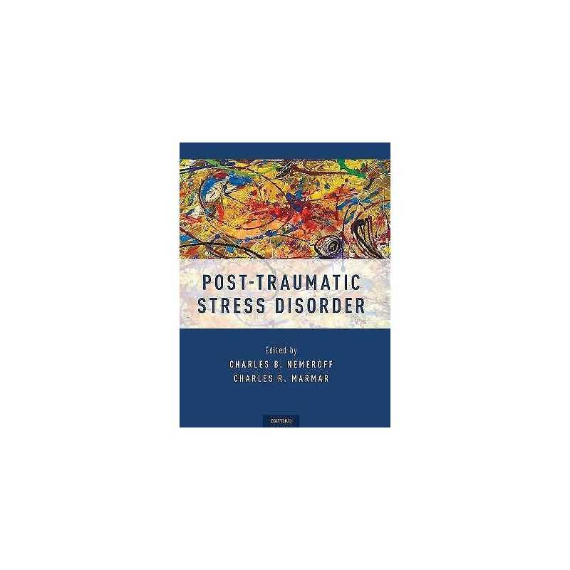 Post-Traumatic Stress Disorder - 9780190259440