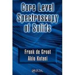Core Level Spectroscopy of Solids - 9780849390715