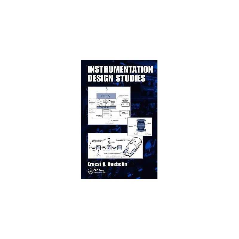 Instrumentation Design Studies - 9781439819487