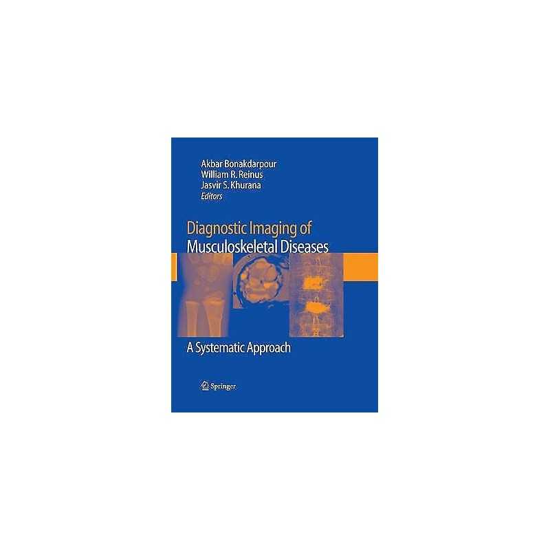 Diagnostic Imaging of Musculoskeletal Diseases - 9781627038645