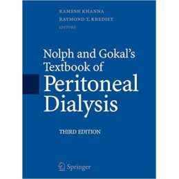 Nolph and Gokals Textbook of Peritoneal Dialysis - 9781489977229