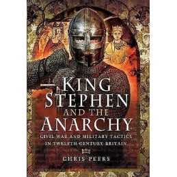 King Stephen and the Anarchy - 9781473863675