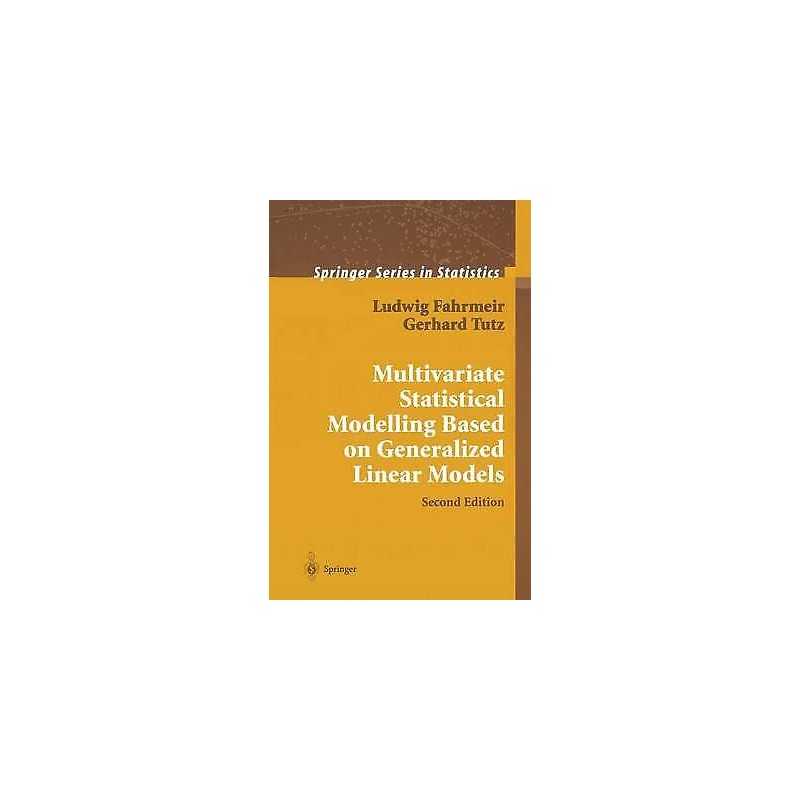 Multivariate Statistical Modelling Based on Generalized Linea... - 9781441929006