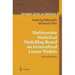 Multivariate Statistical Modelling Based on Generalized Linea... - 9780387951874