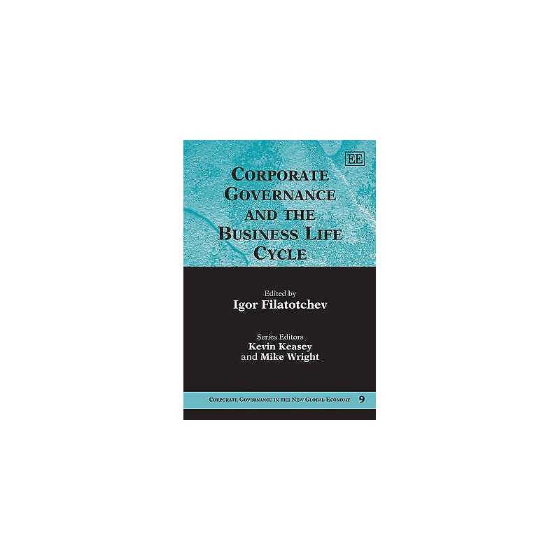 Corporate Governance and the Business Life Cycle - 9781848442313