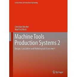 Machine Tools Production Systems 2 - 9783662608623