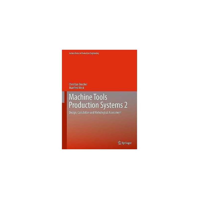 Machine Tools Production Systems 2 - 9783662608623