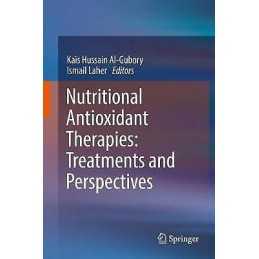 Nutritional Antioxidant Therapies: Treatments and Perspectives - 9783319676234