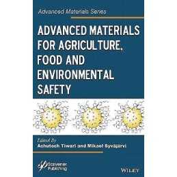 Advanced Materials for Agriculture, Food, and Environmental S... - 9781118773437