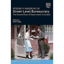 Research Handbook on Street-Level Bureaucracy - 9781786437624