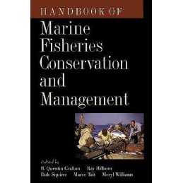 Handbook of Marine Fisheries Conservation and Management - 9780195370287