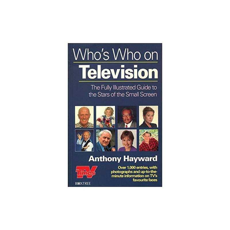 Whos Who on Television by Hayward, Anthony Paperback Book