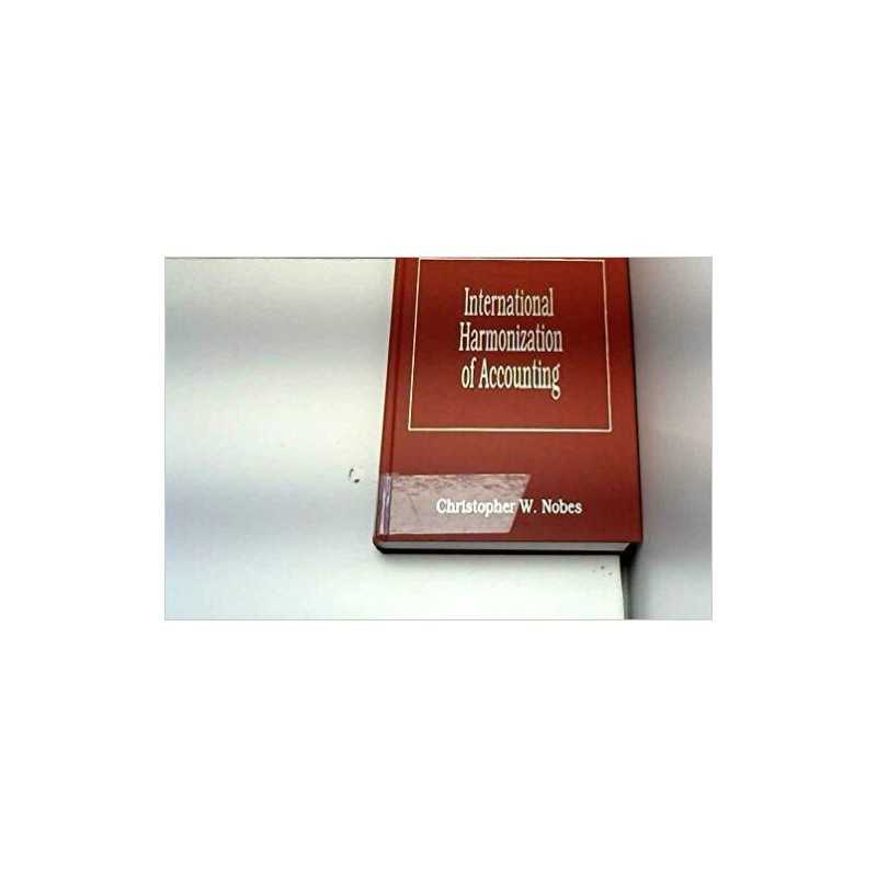 International Harmonization of Accounting - 9781858981475